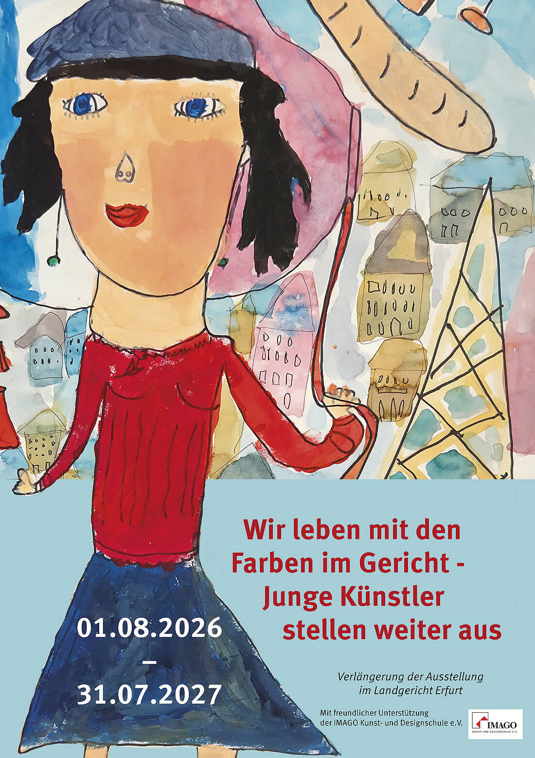 Plakat zur Weiterführung der Ausstellung der IMAGO Kunstschule. Unter dem Titel „Wir leben mit den Farben im Gericht – junge Talente stellen weiter aus“ (vom 01.08.2026-31.07.2027) präsentieren Schülerinnen und Schüler der IMAGO ihre Arbeiten.